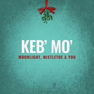 輸入盤 KEB MO / MOONLIGHT MISTLETOE ＆ YOU [CD]