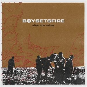 輸入盤 BOYSETSFIRE / AFTER THE EULOGY [CD]