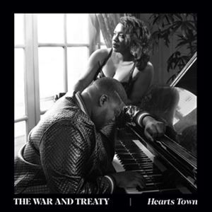 輸入盤 WAR AND TREATY / HEARTS TOWN [CD]