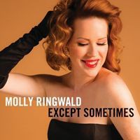 輸入盤 MOLLY RINGWALD / EXCEPT SOMETIMES [CD]