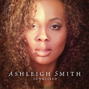 輸入盤 ASHLEIGH SMITH / SUNKISSED [CD]