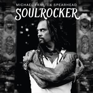 輸入盤 MICHAEL FRANTI ＆ SPEARHEAD / SOULROCKER [2LP]