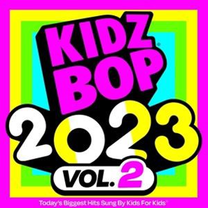 輸入盤 KIDZ BOP KIDS / KIDZ BOP 2023 VOL. 2 （UK VERSION） [CD]