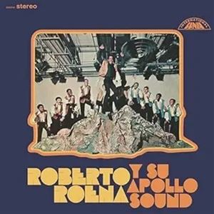 輸入盤 ROBERTO ROENA Y SU APOLLO SOUND / ROBERTO ROENA Y SU APOLLO SOUND （LTD） [LP]