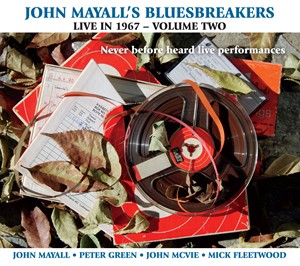 輸入盤 JOHN MAYALL’S BLUESBREAKERS / LIVE IN 1967 VOLUME 2 [CD]