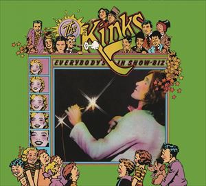 輸入盤 KINKS / EVERYBODY’S IN SHOW-BIZ （LEGACY EDITION） [2CD]