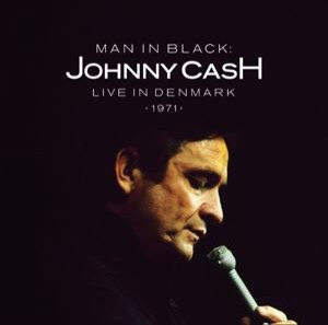 輸入盤 JOHNNY CASH / MAN IN BLACK ： LIVE IN DENMARK 1971 [2LP]