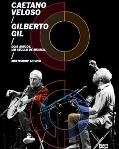 輸入盤 CAETANO VELOSO ＆ GILBERTO GIL / DOIS AMIGOS UM SECULO DE MUSICA （AO VIVO） [DVD]