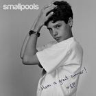 輸入盤 SMALLPOOLS / SMALLPOOLS [CD]