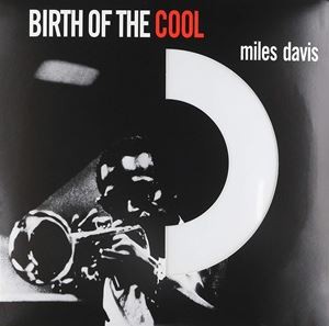 輸入盤 MILES DAVIS / BIRTH OF THE COOL [LP]