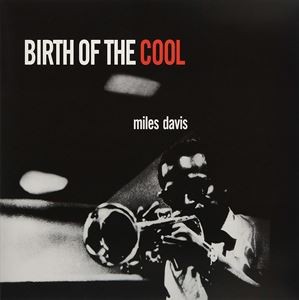 輸入盤 MILES DAVIS / BIRTH OF THE COOL [LP]