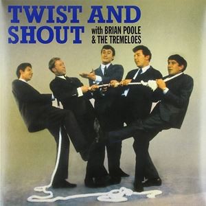 輸入盤 BRIAN POOLE ＆ THE TREMELOES / TWIST AND SHOUT [LP]