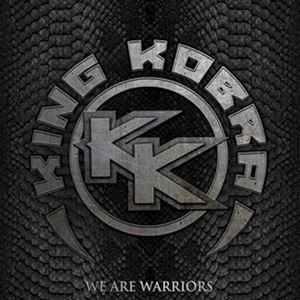輸入盤 KING KOBRA / WE ARE WARRIORS [CD]