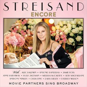 輸入盤 BARBRA STREISAND / ENCORE ： MOVIE PARTNERS SING BROADWAY （DELUXE） [CD]