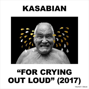 輸入盤 KASABIAN / FOR CRYING OUT LOUD （DLX） [2CD]