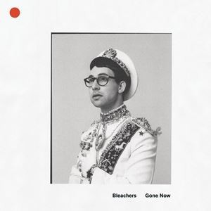 輸入盤 BLEACHERS / GONE NOW [CD]