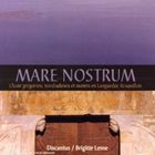 輸入盤 BRIGITTE LESNE AND DISCANTUS / MARE NOSTRUM [CD]