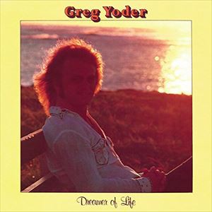 輸入盤 GREG YODER / DREAMER OF LIFE [LP]