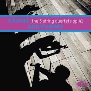 輸入盤 QUATUOR HERMES / SHCUMANN ： THE 3 STRING QUARTETS OP.41 [CD]