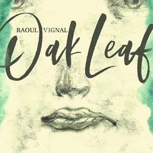 輸入盤 RAOUL VIGNAL / OAK LEAF [LP]