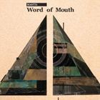 MANTIS / Word of Mouth [CD]