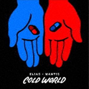 ELIAS × MANTIS / COLD WORLD [CD]