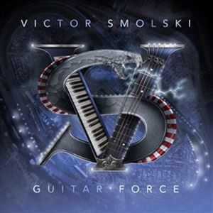 輸入盤 VICTOR SMOLSKI / GUITAR FORCE -DIGI- [CD]