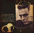 輸入盤 JOHNNY CASH / JOHNNY CASH REMIXED [CD]