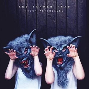 輸入盤 TEMPER TRAP / THICK AS THIEVES [CD]