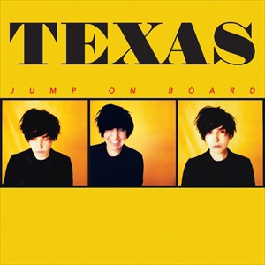 輸入盤 TEXAS / JUMP ON BOARD [CD]