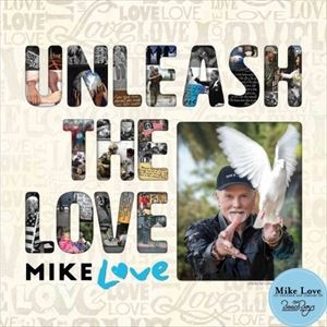 輸入盤 MIKE LOVE / UNLEASH THE LOVE [2CD]