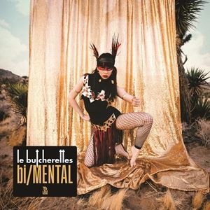 輸入盤 LE BUTCHERETTES / BI／MENTAL [CD]