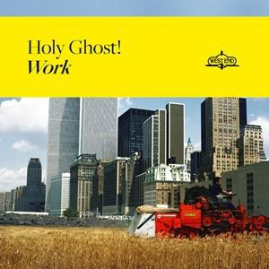 輸入盤 HOLY GHOST! / WORK [LP]