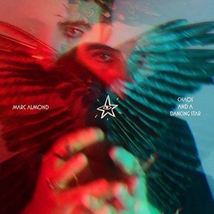 輸入盤 MARC ALMOND / CHAOS AND A DANCING STAR [CD]