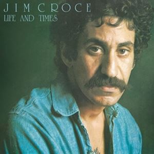 輸入盤 JIM CROCE / LIFE ＆ TIMES [CD]