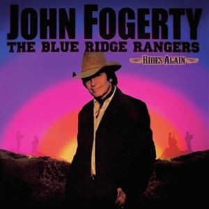 輸入盤 JOHN FOGERTY / BLUE RIDGE RANGERS RIDES AGAIN [CD]