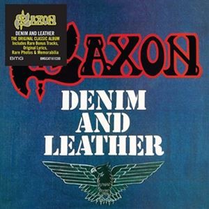 輸入盤 SAXON / DENIM AND LEATHER [CD]