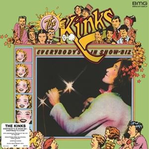 輸入盤 KINKS / EVERYBODY’S IN SHOW-BIZ／EVERYBOY’S A STAR （REMASTERED ? STEREO） [2LP]