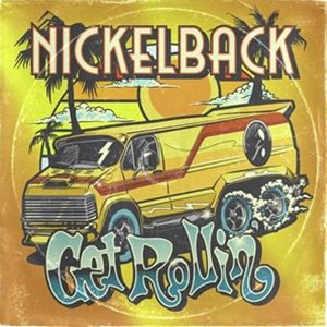 輸入盤 NICKELBACK / GET ROLLIN’ [CD]