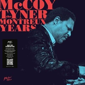 輸入盤 MCCOY TYNER / MCCOY TYNER ： THE MONTREUX YEARS [2LP]