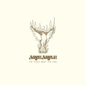 輸入盤 JAYE JAYLE / THE THING ABOUT THE FIRE [LP]