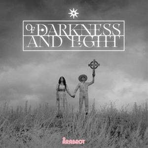 輸入盤 ?RABROT / OF DARKNESS AND LIGHT [CD]