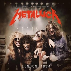 輸入盤 METALLICA / LONDON 1984 [CD]