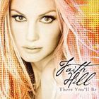 輸入盤 FAITH HILL / THERE YOU LL BE - BEST OF [CD]