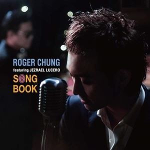 輸入盤 ROGER CHUNG / SONGBOOK [MQACD]