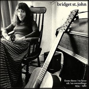 輸入盤 BRIDGET ST. JOHN / FROM THERE ／ TO HERE ： UK ／ US RECORDINGS 1974-1982 [3CD]