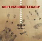 輸入盤 SOFT MACHINE / BURDEN OF PROOF [CD]