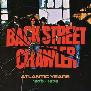 輸入盤 BACK STREET CRAWLER / ATLANTIC YEARS 1975-1976 [4CD]