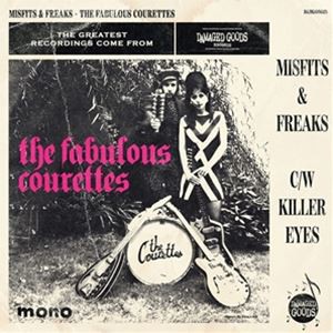 輸入盤 COURETTES / MISFITS ＆ FREAKS [7inch]