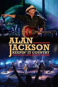 輸入盤 ALAN JACKSON / KEEPIN’ IT COUNTRY - LIVE AT RED ROCKS [DVD]